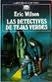 Detectives de tejas verdes