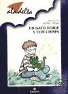 Un gato verde y con chispa