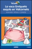 La vaca Enriqueta esquía en Valcorneta